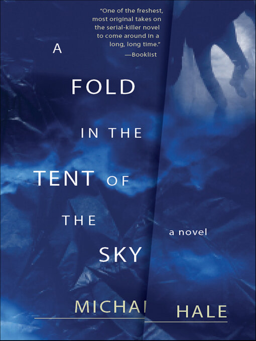 Title details for A Fold in the Tent of the Sky by Michael Hale - Available